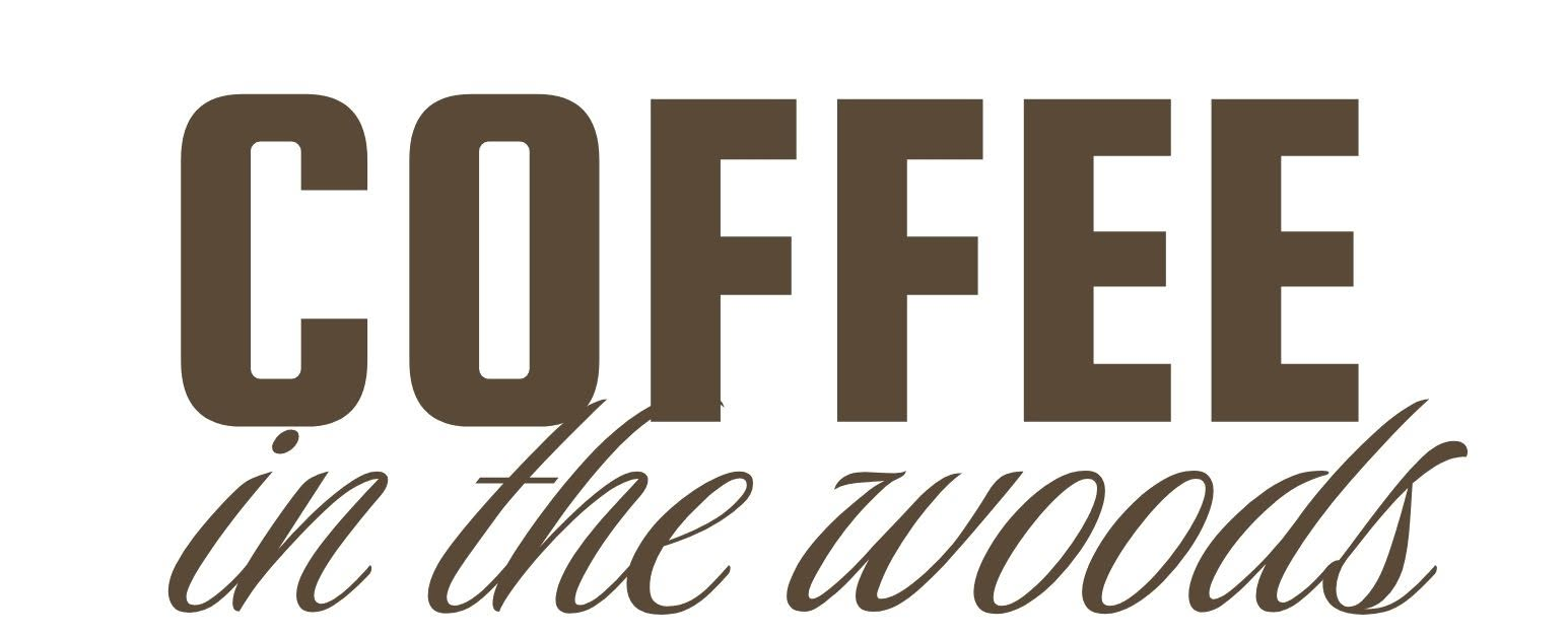 Coffee in the Woods